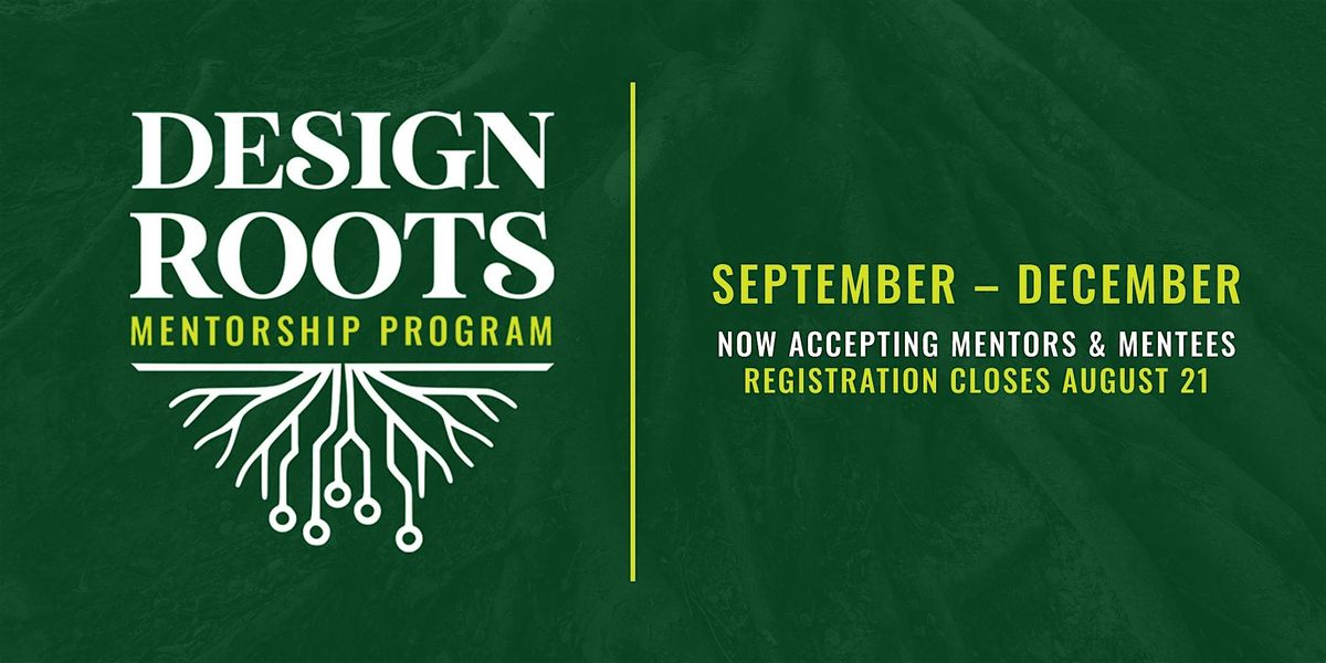 Design Roots Mentorship Program, 4 September | Event in Kansas City | AllEvents