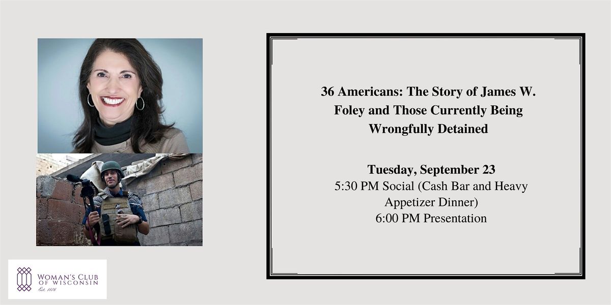 36 Americans: The Story of James W. Foley and Those Currently Being Wrongfu, 23 September | Event in Milwaukee