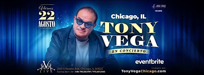 TONY VEGA en concierto - CHICAGO, IL | Agosto 22 2025, 22 August | Event in Chicago | AllEvents