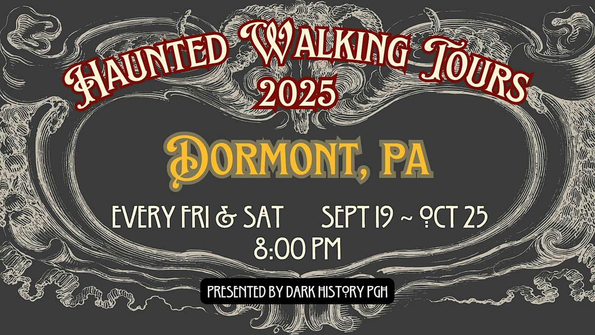 DORMONT Haunted Walking Tours 2025, 19 September | Event in Pittsburgh | AllEvents