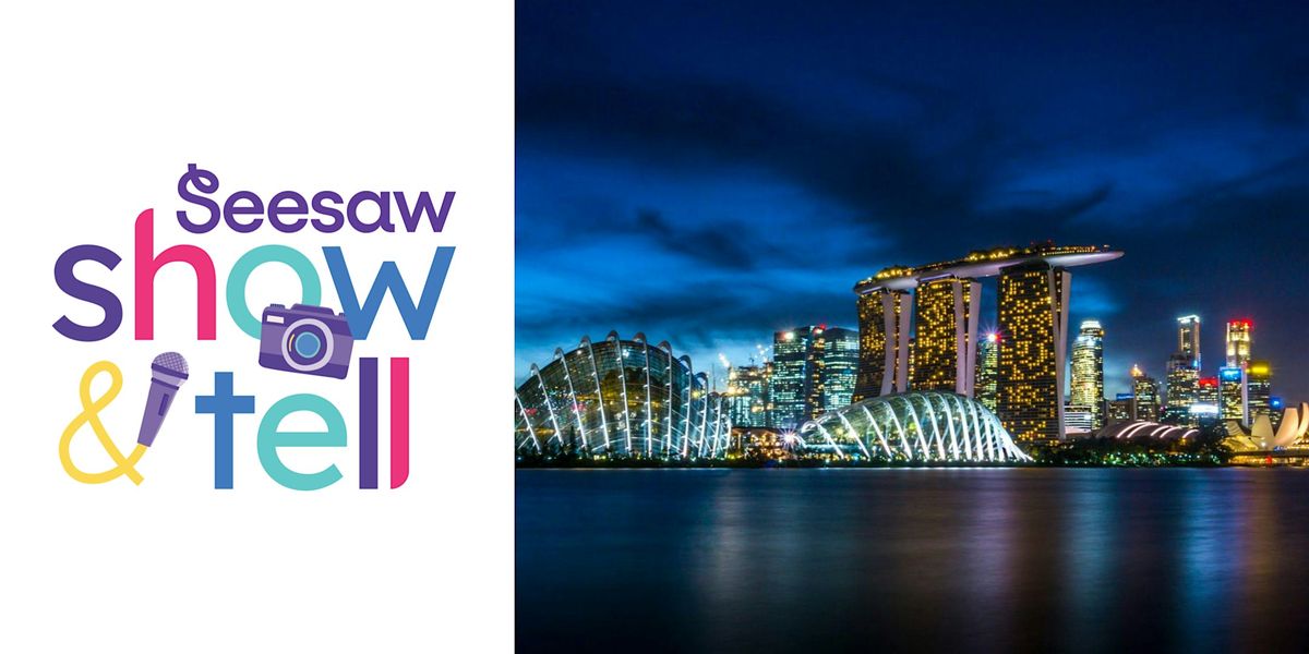 Show & Tell - Singapore, 3 September | Event in Toa Payoh | AllEvents
