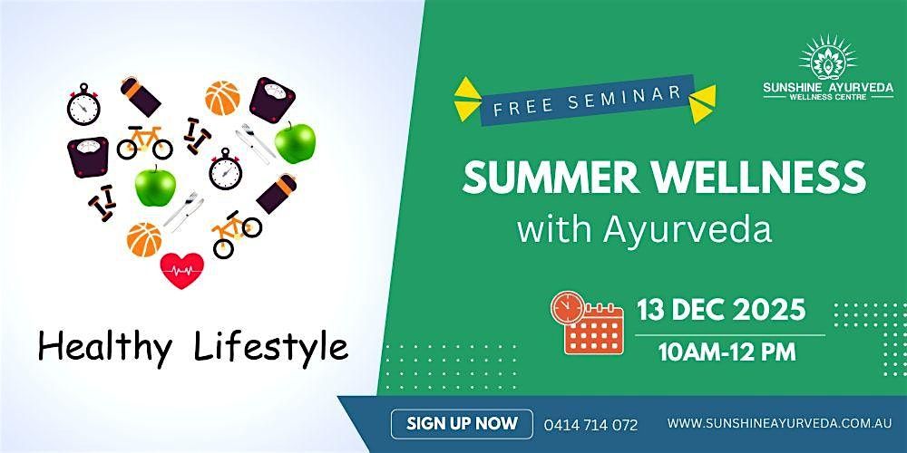 Free Event - Summer Wellness with Ayurveda, 13 December | Event in Maroochydore | AllEvents