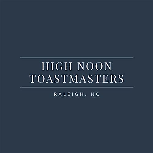High Noon Toastmasters Meeting | Event in Raleigh | AllEvents