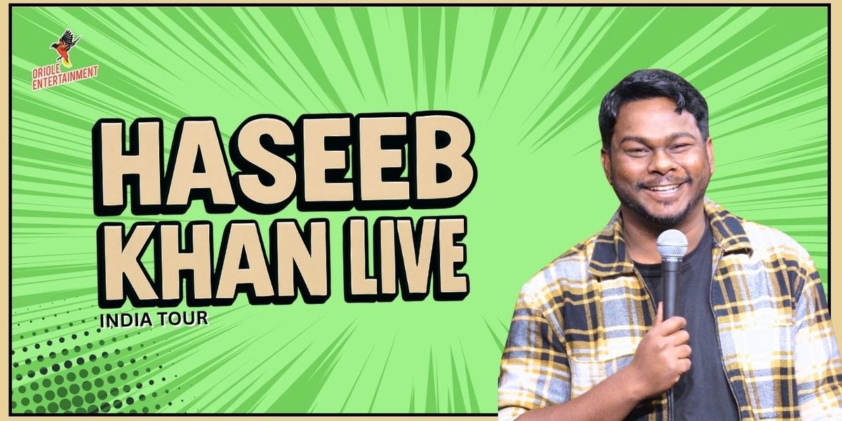 Haseeb Khan Live, 13 September | Event in Bangalore | AllEvents