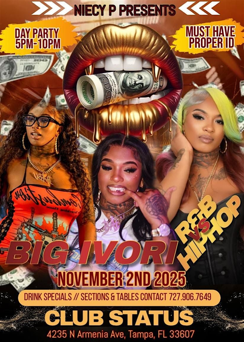 BIG IVORI FROM BADDIES DAY PARTY, 2 November | Event in Tampa | AllEvents