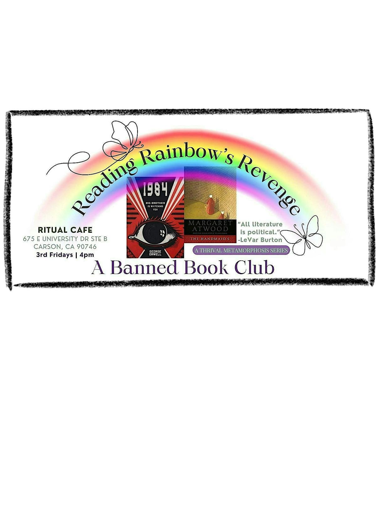 Reading Rainbow's Revenge: A Thrival Metamorphoseries Banned Book Club, 15 August | Event in Carson | AllEvents