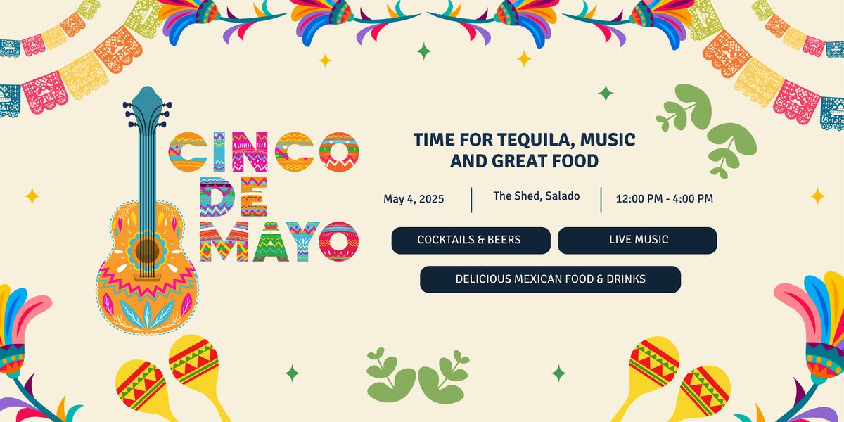 Cinco de Mayo OR Cinco de Shed-o | Event in Salado | AllEvents