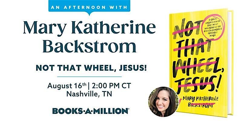An Afternoon with Mary Katherine Backstrom, 16 August | Event in Nashville | AllEvents