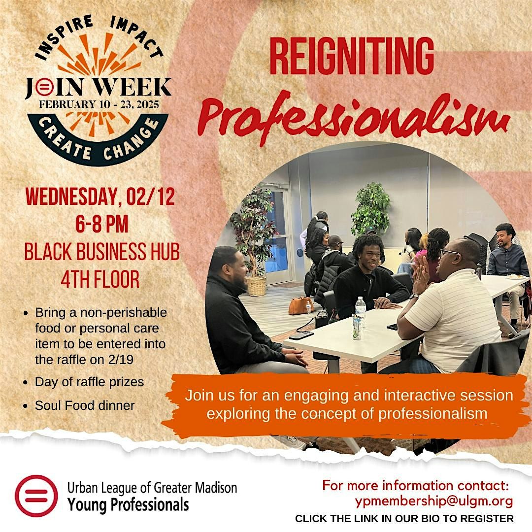 Join Week 2025 - Reigniting Professionalism, The Black Business Hub ...