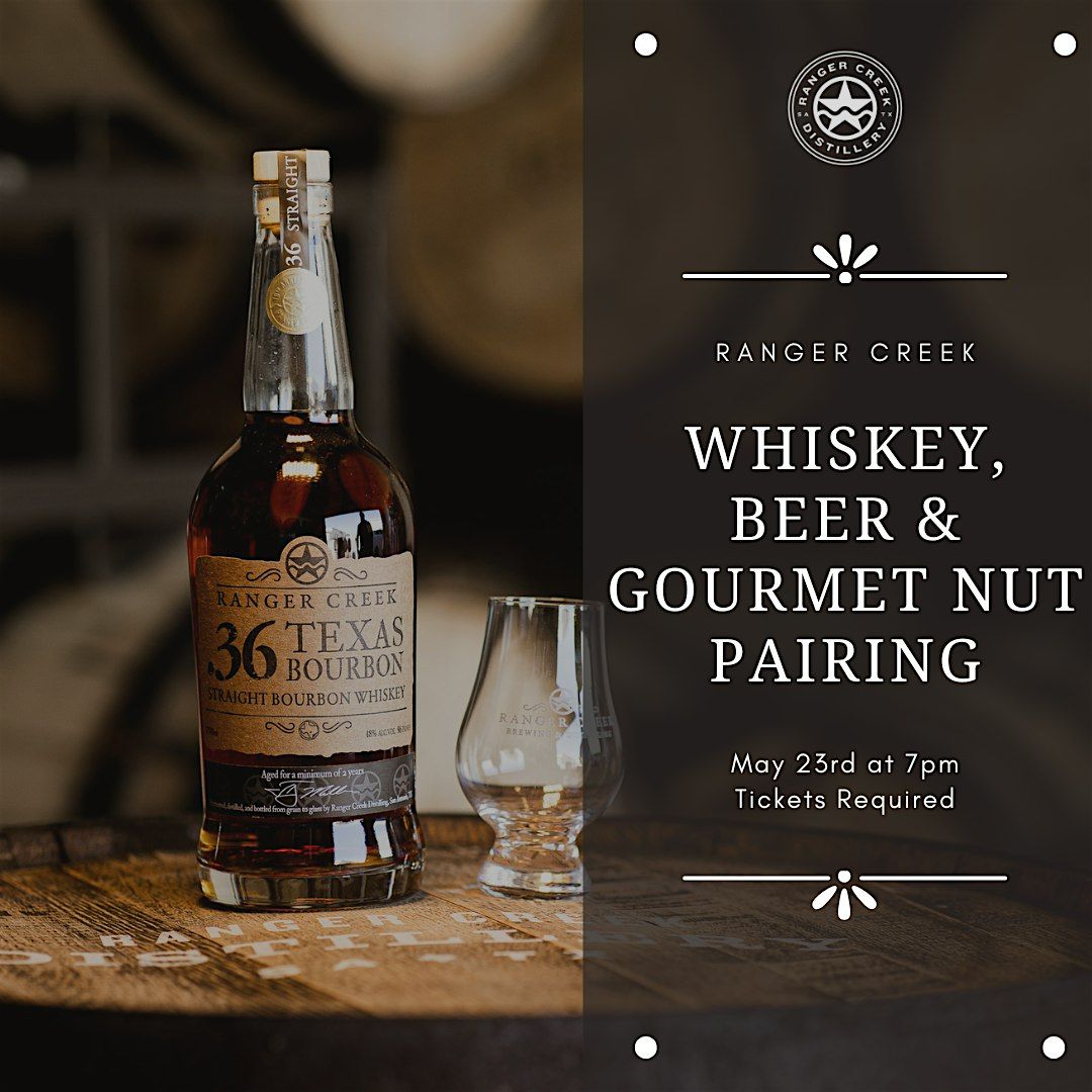 Whiskey, Beer & Gourmet Nut Pairing, 23 May | Event in San Antonio | AllEvents
