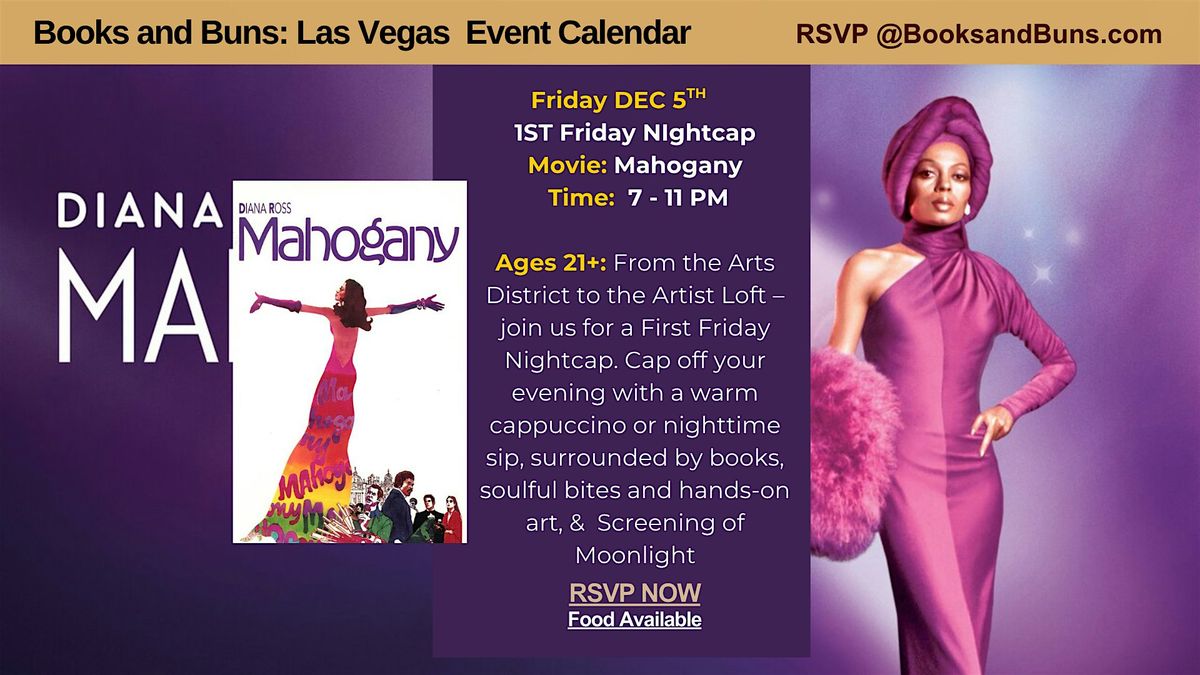 1st Friday Nightcap at Books and Buns:  w/Mahogany - Film, 5 December | Event in Las Vegas | AllEvents