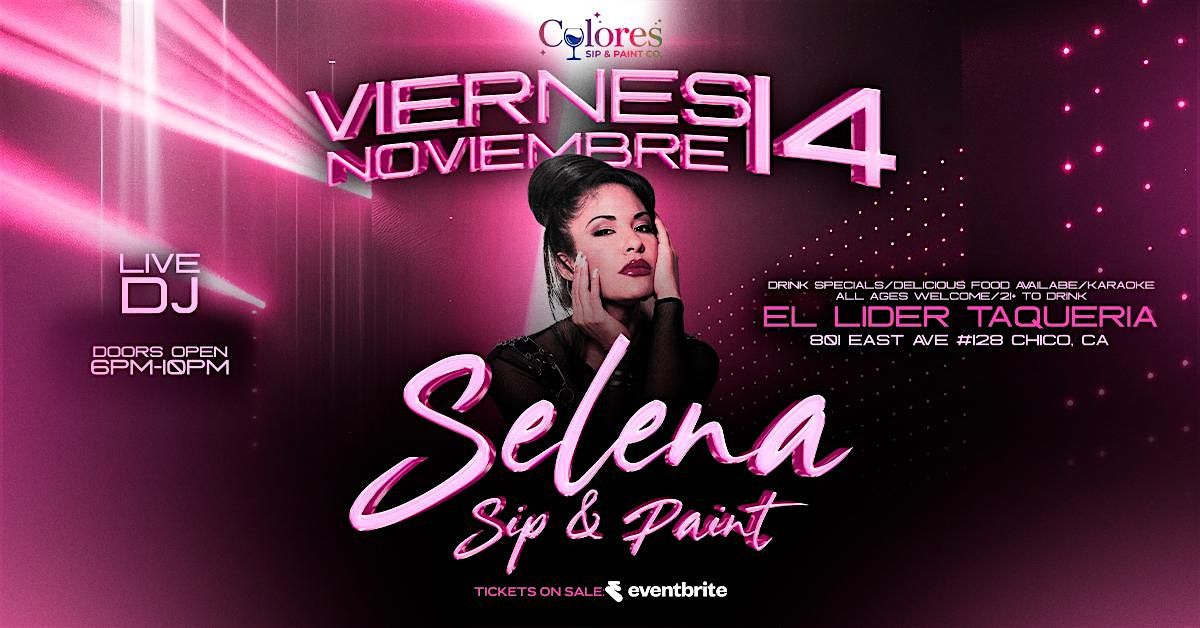 Selena Sip & Paint in Chico | Event in Chico | AllEvents