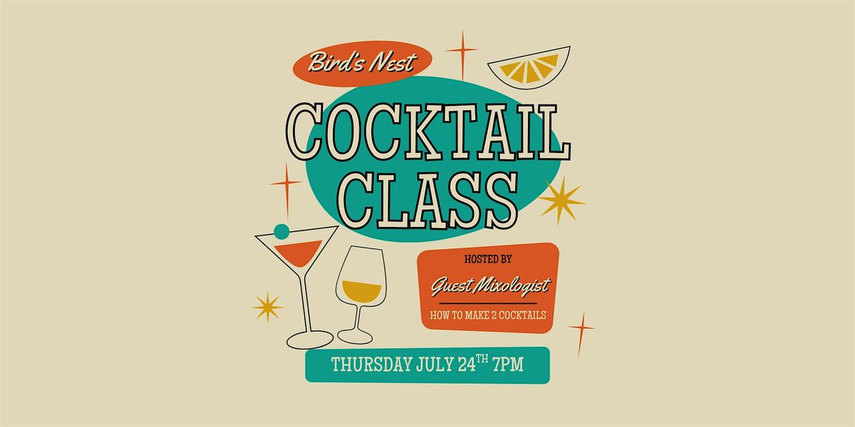 Craft Cocktail Class at Bird's Nest, 24 July | Event in Dunn | AllEvents