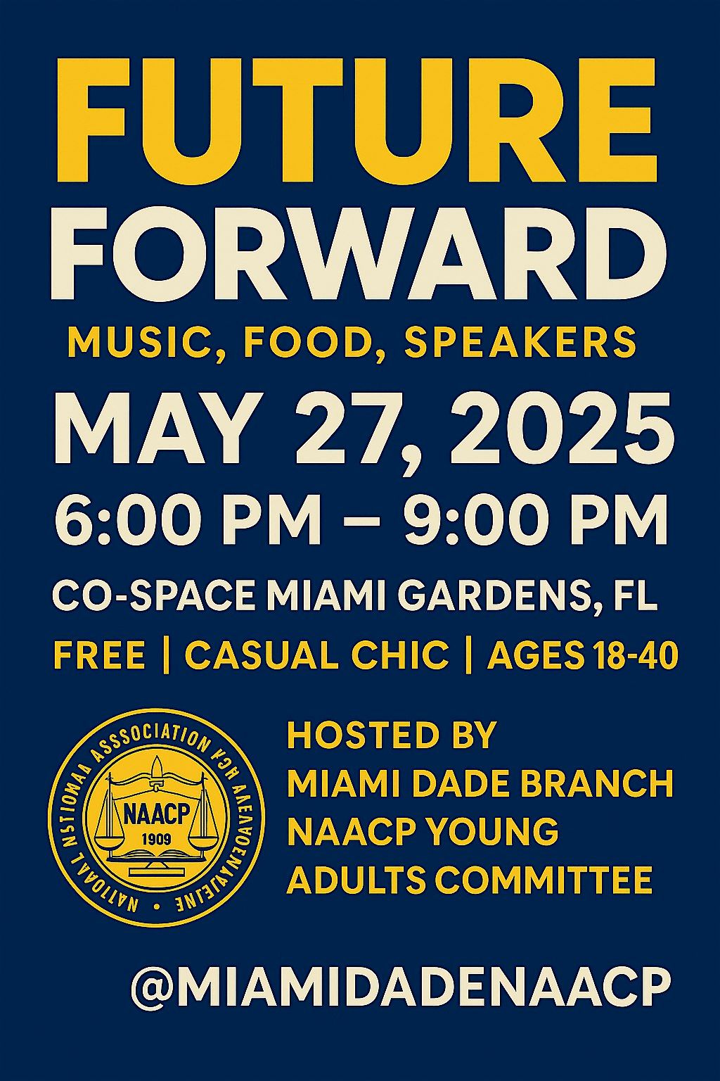 Future Forward, 27 May | Event in Miami Gardens | AllEvents