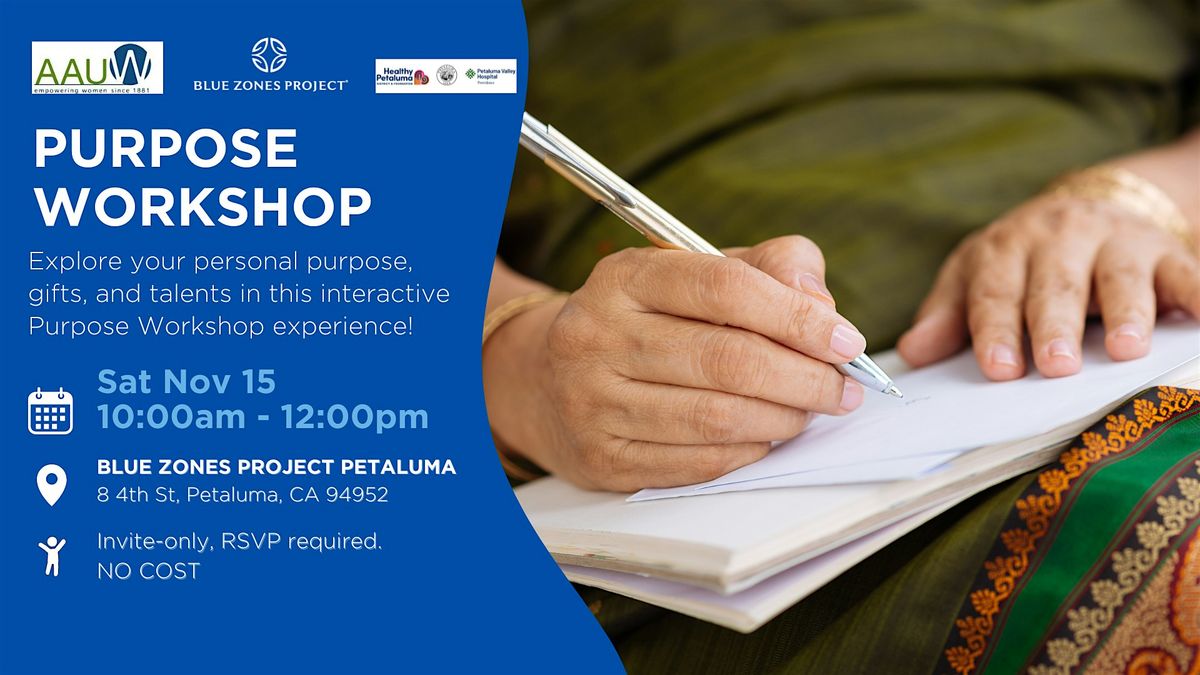 AAUW & Blue Zones Project Petaluma: Purpose Workshop | Event in Petaluma | AllEvents