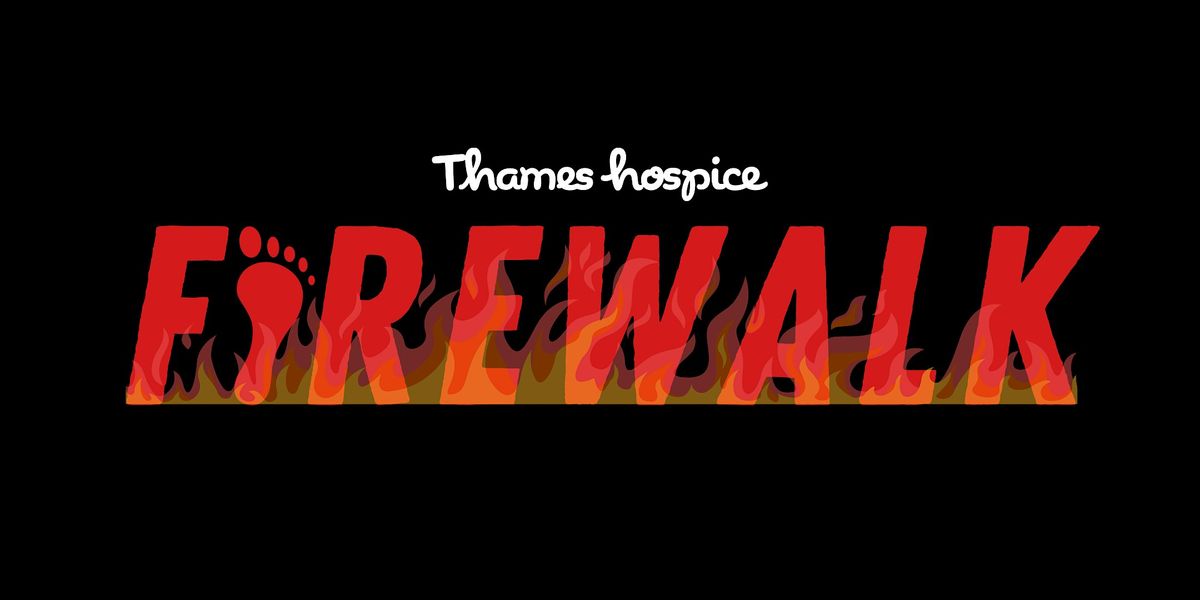Thames Hospice Firewalk 2025, 4 November | Event in Maidenhead | AllEvents