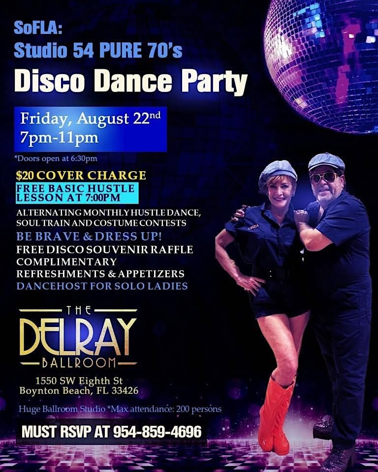 “Studio 54 pure 70s Disco Dance Party”™️MUST RSVP 954-859-4696 $20 PP, 22 August | Event in Boynton Beach