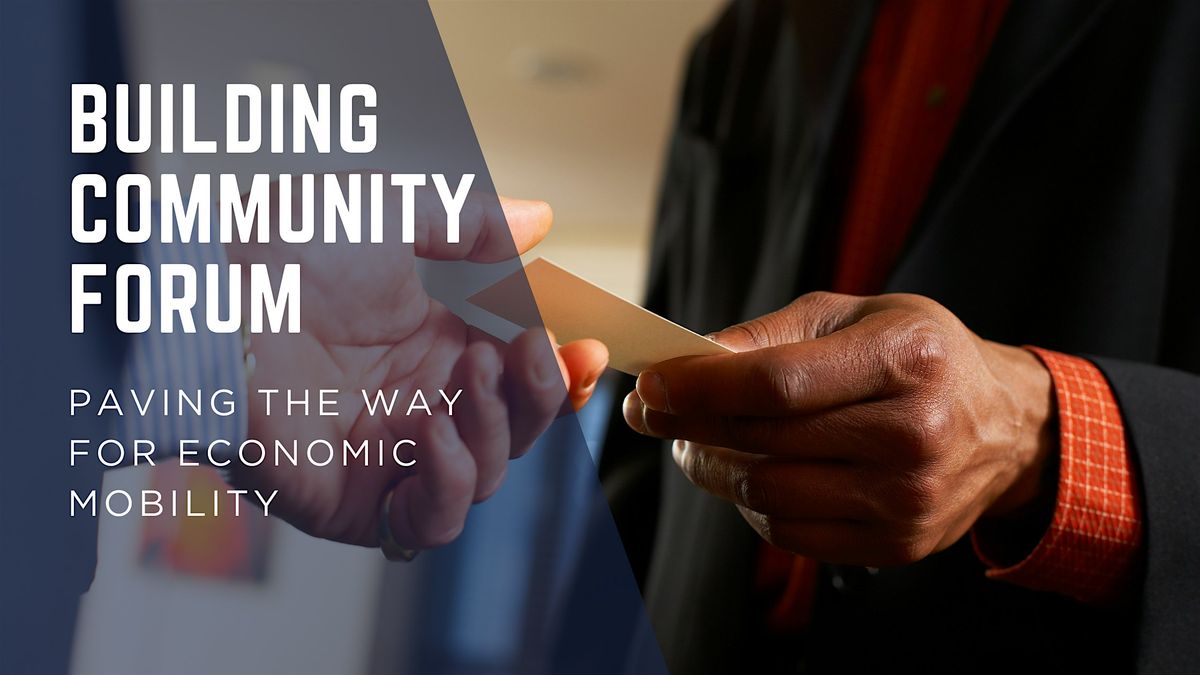 Building Community Forum: Paving the Way for Economic Mobility, 21 October | Event in Austin | AllEvents