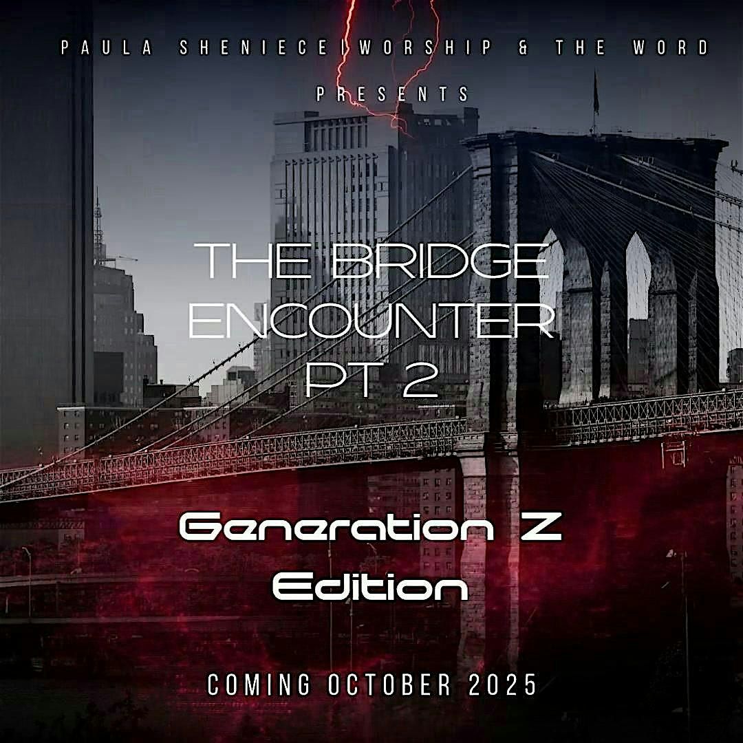Paula Sheniece presents The Bridge Encounter part 2: Gen Z Edition, 17 October | Event in Queens | AllEvents