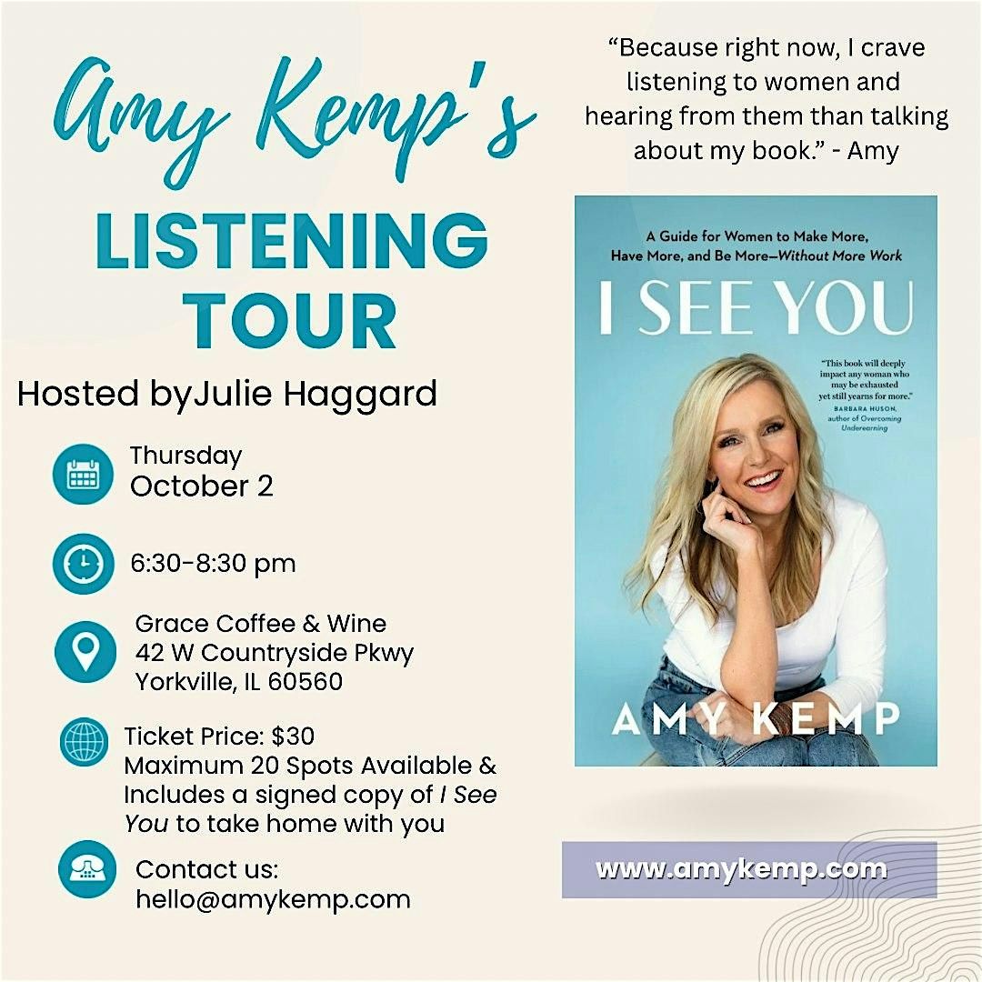 Listening Tour Stop with Amy Kemp - Hosted by Julie Swanson-Haggard, 2 October | Event in Yorkville | AllEvents