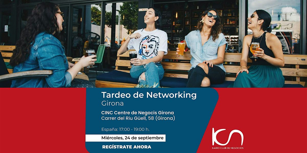 Tardeo de Networking Girona - 24 de septiembre | Event in Girona | AllEvents