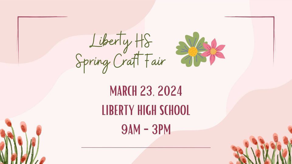 Liberty HS Spring Craft Fair, Liberty High School, Sykesville, 23 March