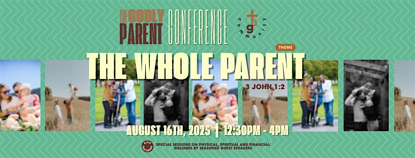 The Godly Parent Conference, 16 August | Event in Dublin 11 | AllEvents