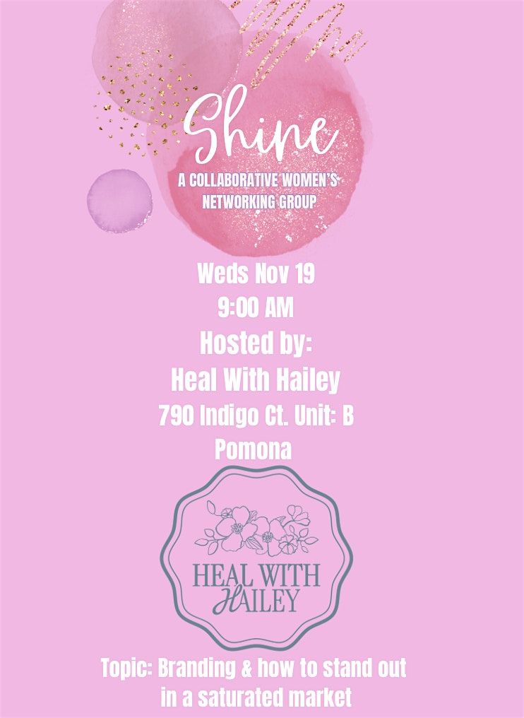 November ✨SHINE✨ Meetup: Stand Out in a Crowded World, 19 November | Event in Pomona | AllEvents
