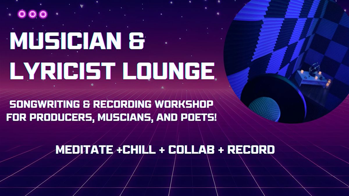 May Musician & Lyricist Lounge -  Musical Jam & Recording Workshop, 16 May | Event in Pantego | AllEvents