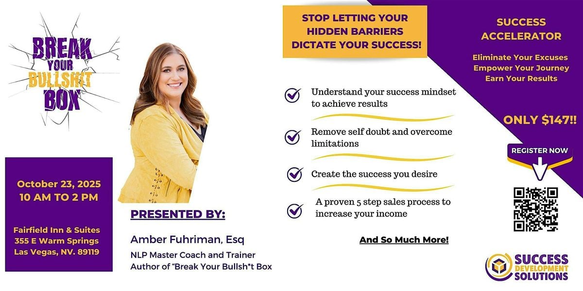 Break Your Bullsh*t Box Success Accelerator, 23 October | Event in Las Vegas | AllEvents