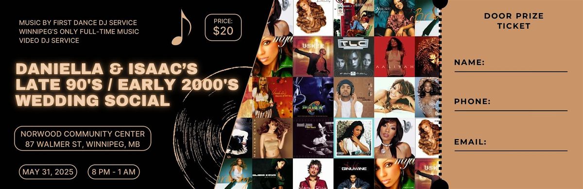 Daniella and Isaac's Late 90's/Early 2000's Wedding Social, 31 May | Event in Winnipeg | AllEvents
