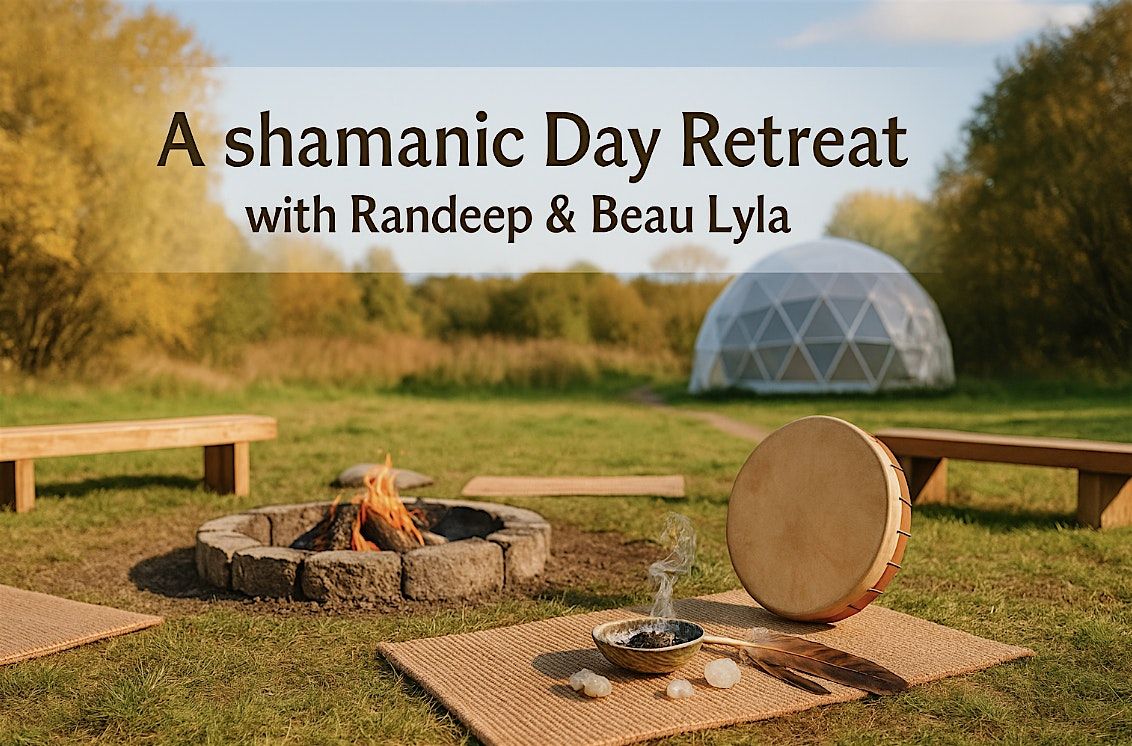 Whole Body Healing. A Shamanic Day Retreat with Randeep & Beau Lyla, 7 December | Event in Wolverhampton