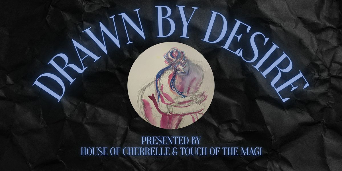 Drawn By Desire, 29 August | Event in San Francisco | AllEvents