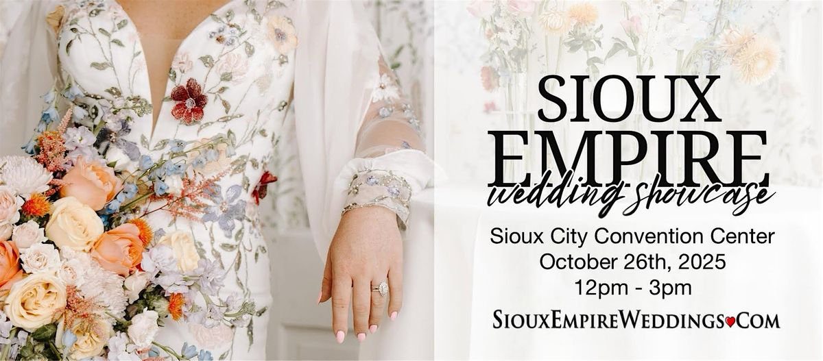 Sioux Empire Wedding Showcase | October 26th, 2025, 26 October | Event in Sioux City | AllEvents