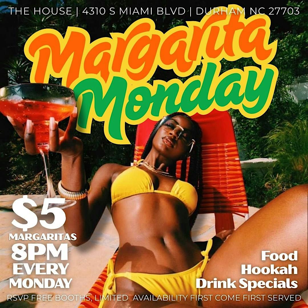 Margarita Mondays | Event in Durham | AllEvents