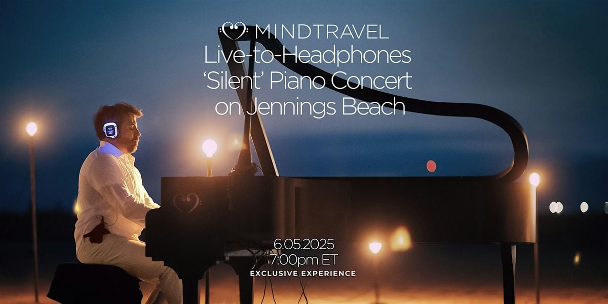 MindTravel June Live-to-Headphones 'Silent' Piano Concert on Jennings Beach, 5 June | Event in Fairfield | AllEvents