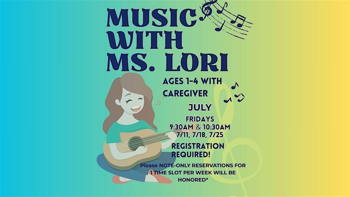 Sharing Music with Ms. Lori -Ages 1-4 years old Session 2, 18 July | Event in Montauk | AllEvents