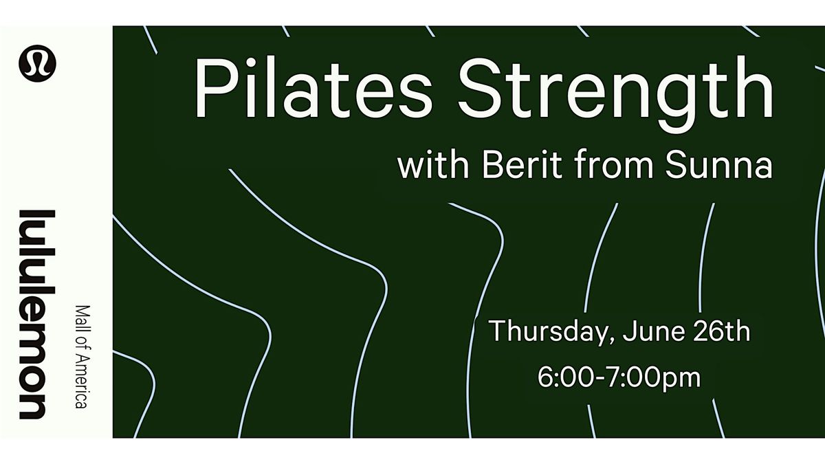 Pilates Strength with Berit Ahlgren of Sunna Studio, 26 June | Event in Bloomington | AllEvents
