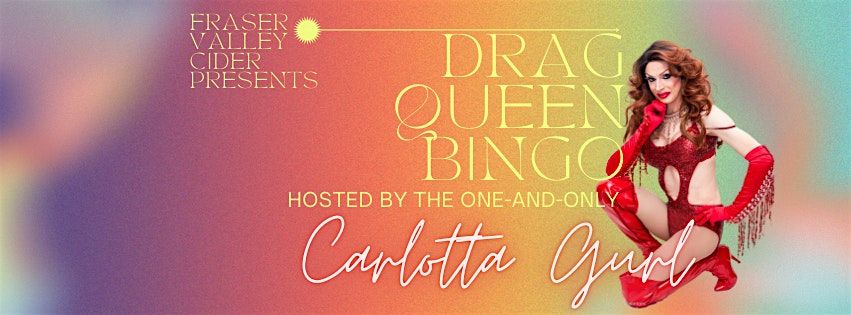 Drag Bingo at The Cidery October 23, 2025, 23 October | Event in Langley | AllEvents