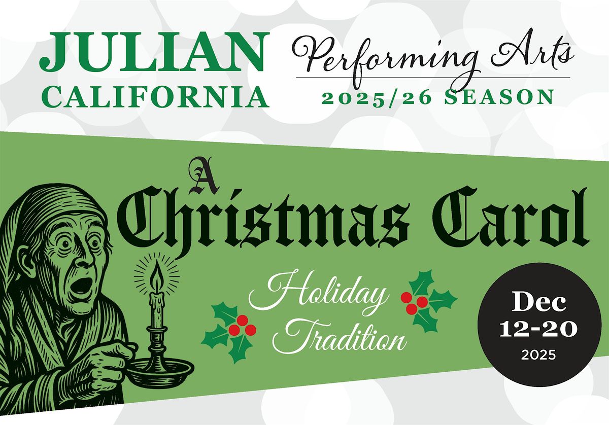 Dickens's "A Christmas Carol" in Julian, 19 December | Event in Julian | AllEvents