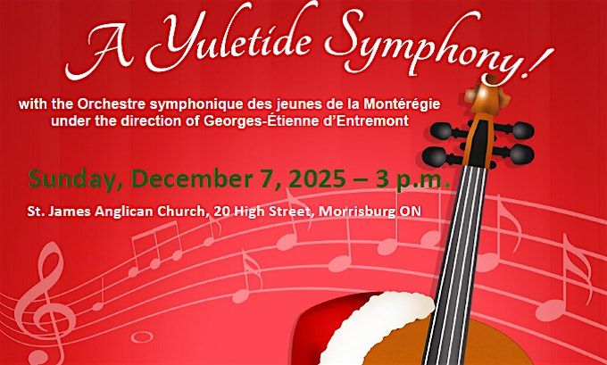 A Yuletide Symphony!, 7 December | Event in Morrisburg | AllEvents