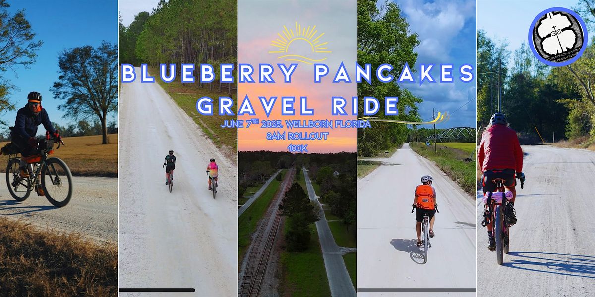 Blueberry Pancakes Gravel Ride | Event in Wellborn | AllEvents