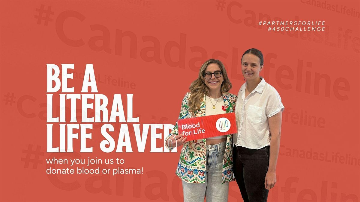 Give Life, Give Blood with the team from YYC3!, 26 May | Event in Calgary | AllEvents