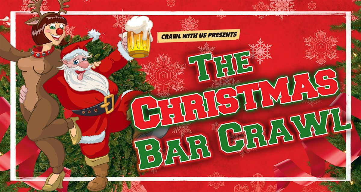 The Official Christmas Bar Crawl - Philadelphia