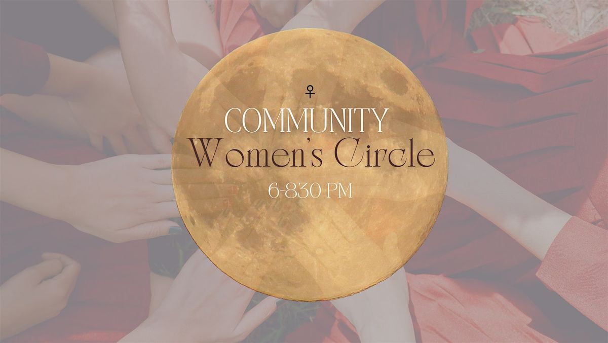 Free Women's Monthly Community Circle | Event in Tempe | AllEvents
