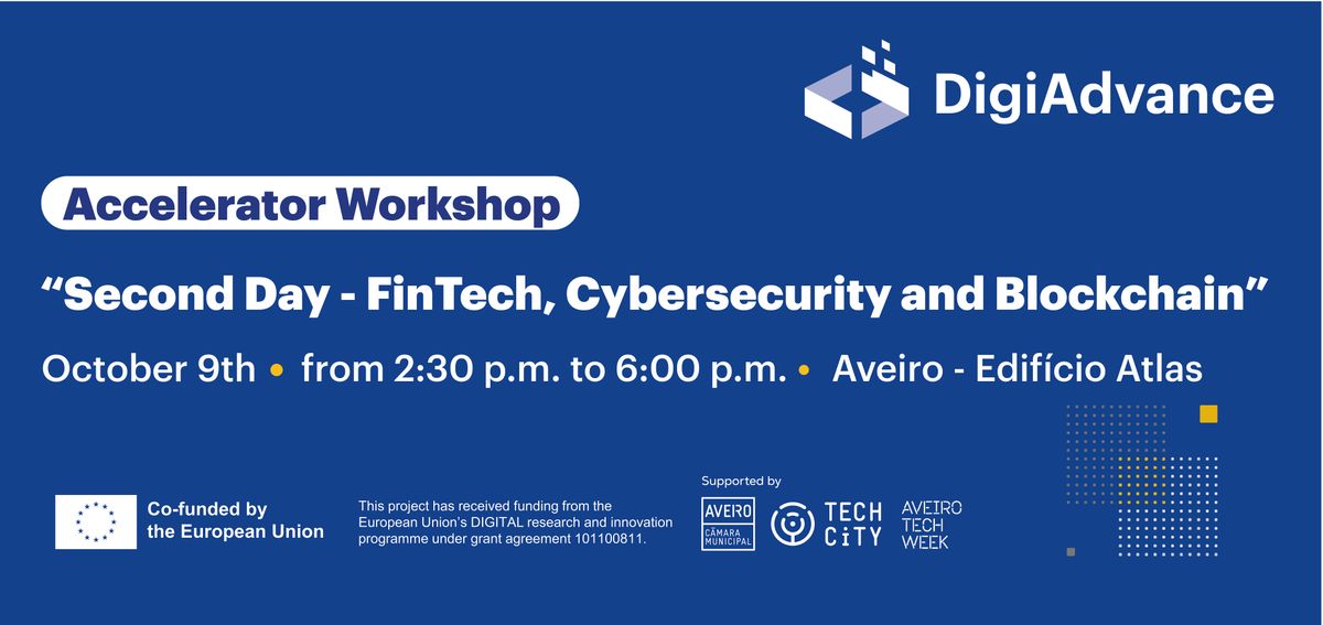 Accelarator Workshop - Day 2  – FinTech, Cybersecurity and Blockchain, 9 October | Event in Aveiro | AllEvents