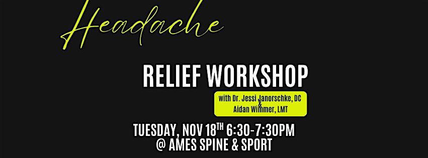Headache Relief Workshop, 18 November | Event in Ames | AllEvents