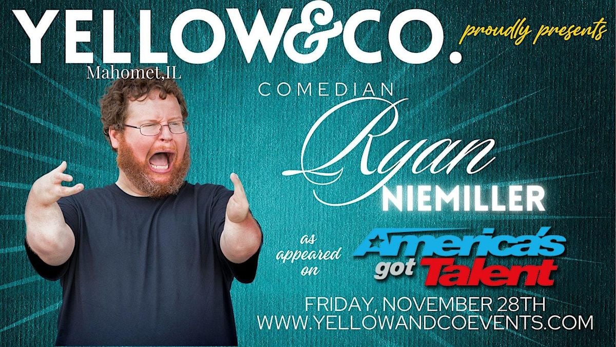 Yellow and Co. presents Comedian Ryan Niemiller, 28 November | Event in Mahomet | AllEvents