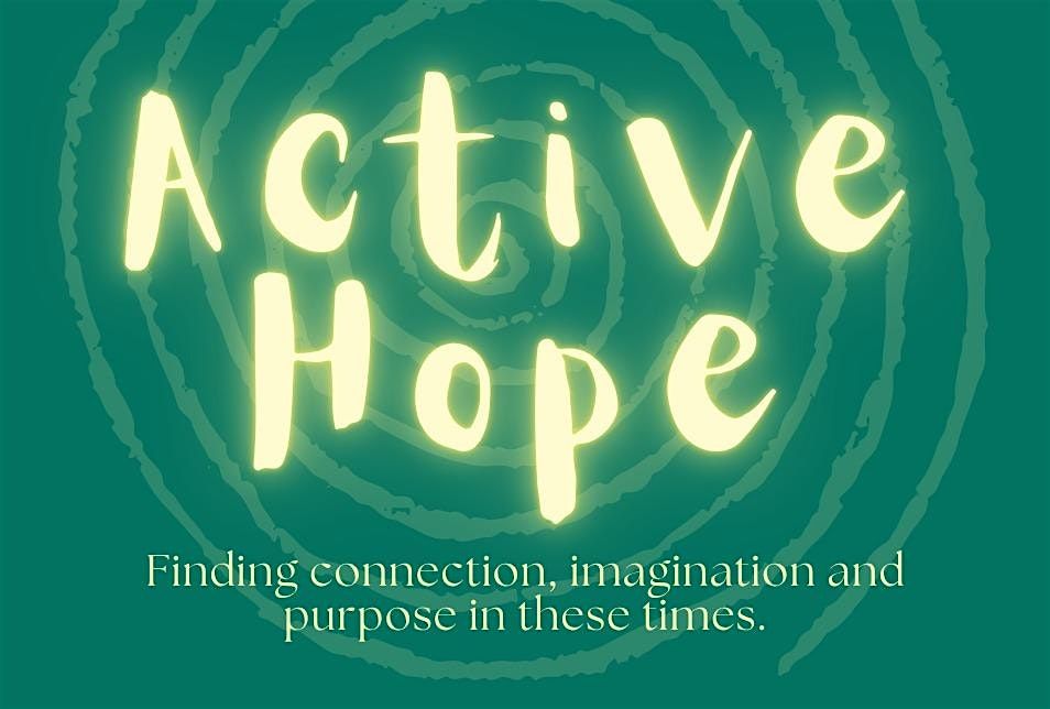 Active Hope, 9 August | Event in Hadlow Down | AllEvents