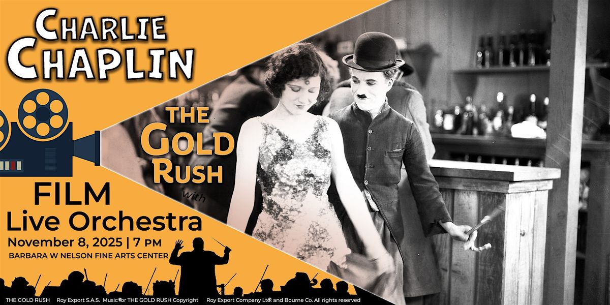 Charlie Chaplin's The Gold Rush, Film with Live Orchestra, 8 November | Event in Panama City | AllEvents
